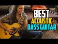 Best Acoustic Bass Guitar In 2022 - Top 5 Best Acoustic Bass Guitars Review