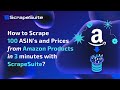 How to Scrape 100 ASIN's and Prices from Amazon Products in 3 minutes with ScrapeSuite?