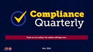 CDLE Compliance Quarterly Live Webinar — May 21, 2026