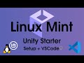Setup Unity 2022 LTS Linux Mint/Ubuntu + VSCode Intellicode completion. 7 Easy Minutes Tutorial