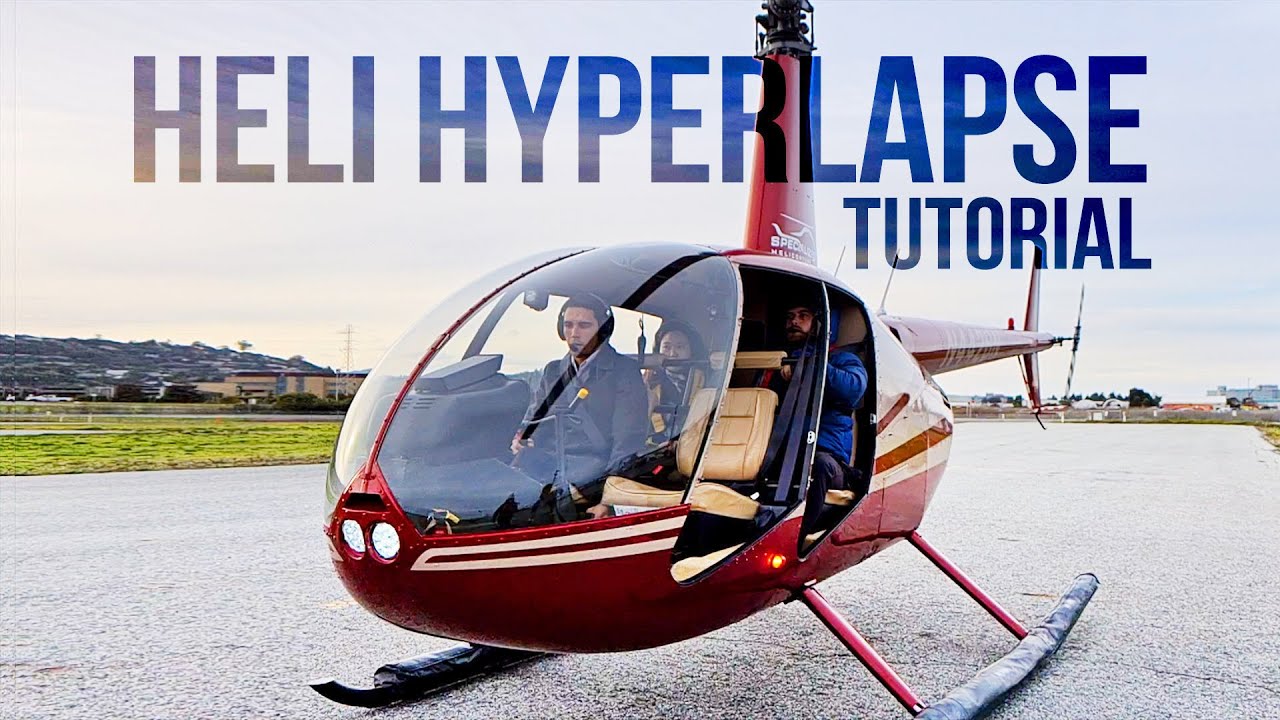 Helicopter Hyperlapse Tutorial Youtube