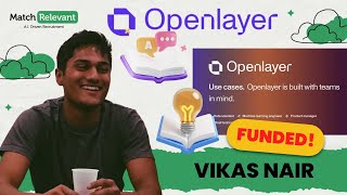 Vikas Nair of Openlayer: Revolutionizing AI Debugging