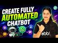 Create a Fully Automated WhatsApp Chatbot in Minutes ⚡