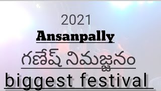 గణేష్ నిమజ్జనం || 2021||Ansanpally Dj 🉑 Compition Ansanpally||