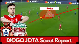 Diogo Jota "SCOUT REPORT" |Tactical Analysis|
