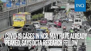 COVID-19 cases in Metro Manila may have already peaked, says OCTA Research fellow