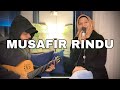 MUSAFIR RINDU (Ramli Sarip & Dayang Nurfaizah) - Cover by Hazra ft. Totoy