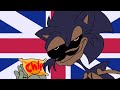 Lord x being British ( sonic.exe animation)