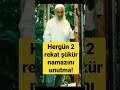 Hergün 2 rekat şükür namazı şeyh nazım kıbrisi