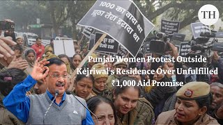 Punjab Women Protest Outside Kejriwal's Residence Over Unfulfilled ₹1,000 Aid Promise