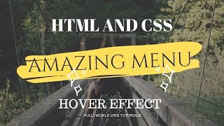 CSS Amazing menu Hover Effect | HTML And CSS Tutorial