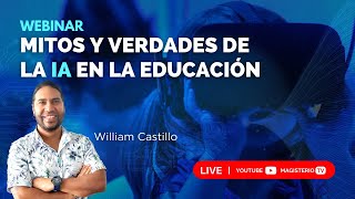 LIVE #184 I Mitos y verdades de la IA en la educación