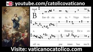 Benedicta es tu | Canto Gregoriano | Gregorian Chant