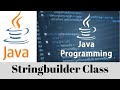 Stringbuilder class in java || what is stringbuilder in java || stringbuilder example java