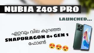 Nubia Z40s Pro Launched | Spec Review Features Specification Price Launch Date In India | Malayalam