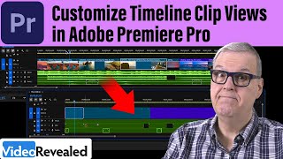 Adobe Premiere Pro のタイムライン クリップ ビューをカスタマイズする