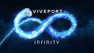 Viveport Infinity - Unlimited Adventure