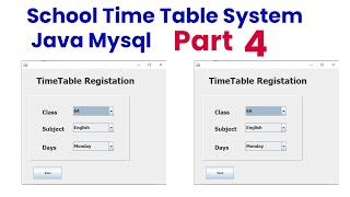 School Time Table System Java Mysql Part 4
