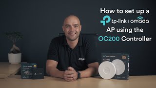 How to setup a TP-Link Omada AP with the OC200 Controller