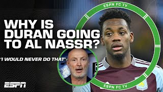 Jhon Duran joins Al Nassr 😳 I would 'NEVER' make this move at 20 years old! - Leboeuf | ESPN FC