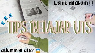 CARA BELAJAR SEBELUM UTS | DIJAMIN NILAI 100 ?