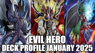 EVIL HERO DECK PROFILE (JANUARY 2025) YU-GI-OH!