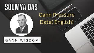 GANN pressure date explain in different way ENGLISH
