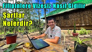 Filipinlere Vizesiz Nasıl Gidilir, Şartlar Nelerdir?