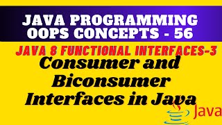 Functional Interfaces java 8, What is Consumer & BiConsumer Interfaces in Java,#FunctionalInterfaces