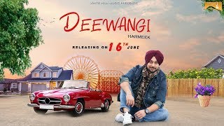 Deewangi (Audio Poster) Harmeek Singh | White Hill Music | Releasing on 16th June