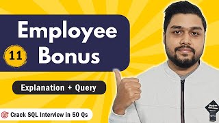 Employee Bonus | Leetcode 577 | Crack SQL Interviews in 50 Qs #mysql #leetcode