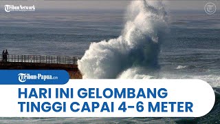 Perairan Papua Barat Capai Gelombang Tinggi 3 Februari 2022, BMKG Minta Waspada dalam Pelayaran