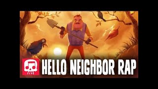 HELLO NEIGHBOR RAP by JT Music   “Hello and Goodbye”