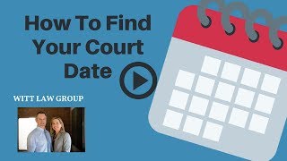 How To Find Your Court Date | Washington State #law #legal #court