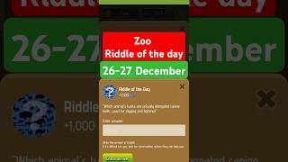 Zoo Riddle of the day 26 December | Riddle of the day zoo | Zoo today Riddle of the day