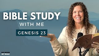 Genesis 23 | Can Reading The Bible Change Your Life?