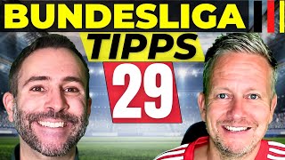 Bundesliga Tipps: Vorhersage & Prognose zum 29. Spieltag 2023/2024 ⚽️