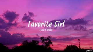 Favorite Girl - Justin Bieber (slowed+lyrics)🎶