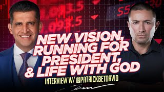 Patrick Bet David and Albert Preciado: New Vision, Running for President and Life With God.
