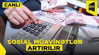 Azərbaycanda yeni sosial paketin icrasına start verilib “Xəbərimiz var” MÜZAKİRƏ | CANLI