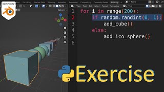 Beginner Blender Python Exercise: Using If Statements in For Loops (part 2)
