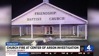 Church fire at center of arson investigation