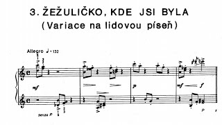 Petr Eben - Variations on Žežuličko, kde jsi byla (audio + score)