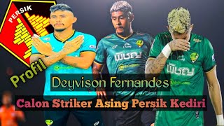 Inikah Striker Baru Persik Kediri? 💜 Deyvison Fernandes| Profil Pemain Deyvison