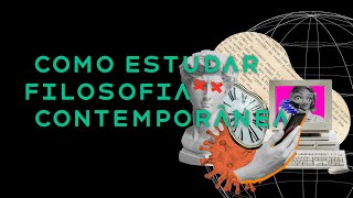 Como estudar filosofia contemporânea? | Meu novo curso Fragmentos do Contemporâneo | Prof. Pondé