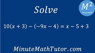 Solve 10(x+3)-(-9x-4)=x-5+3