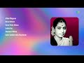 EverGreen Hits of 90s Tamil | P. Susheela  | Atthai Maganae | Kaise Kahoon | Kottu Potta Chinna