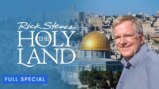 Rick Steves' the Holy Land: Israelis and Palestinians Today | Full Special