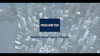 Slab Casting with Precimeter Molten Metal Level Control