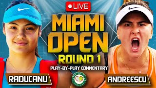 RADUCANU vs ANDREESCU | Miami Open 2023 | LIVE Tennis Play-by-Play Stream